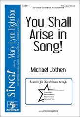 You Shall Arise in Song! Three-Part Mixed choral sheet music cover